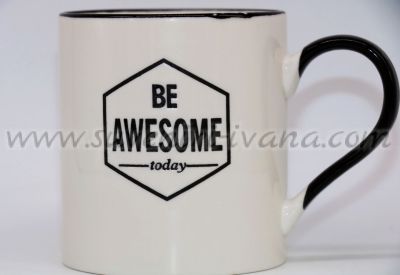 керамична чаша с надпис 'Be awesome today'
